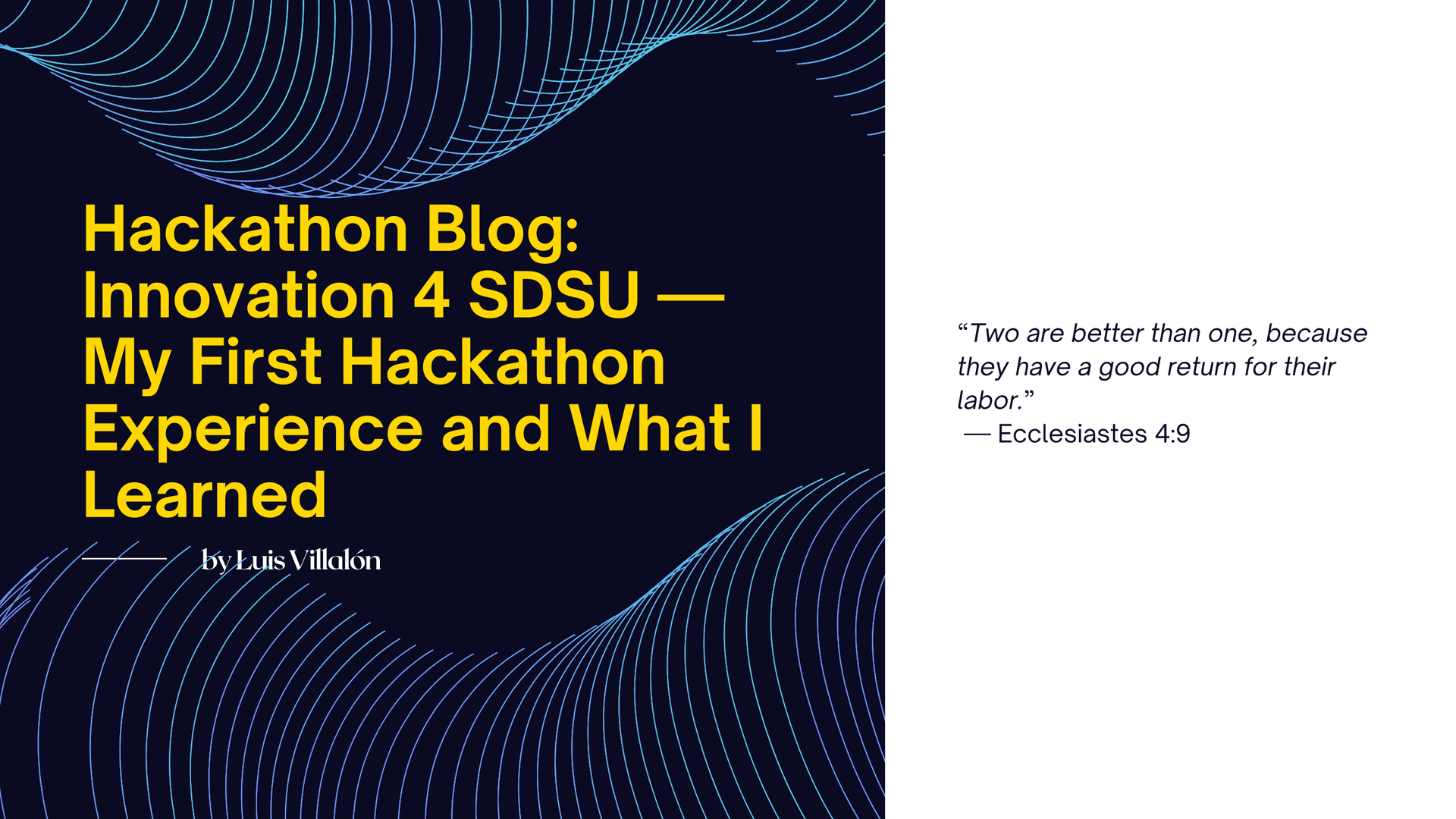 Innovation 4 SDSU — My First Hackathon Experience and What I Learned